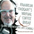Franklin Taggart's Virtual Coffee Break and Unconventional Life School