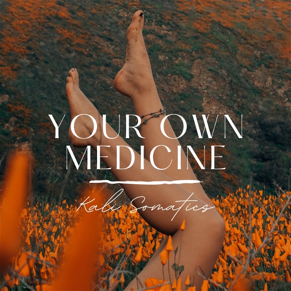 Artwork for Your Own Medicine Podcast
