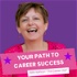 ​"Your Path To Career Success"