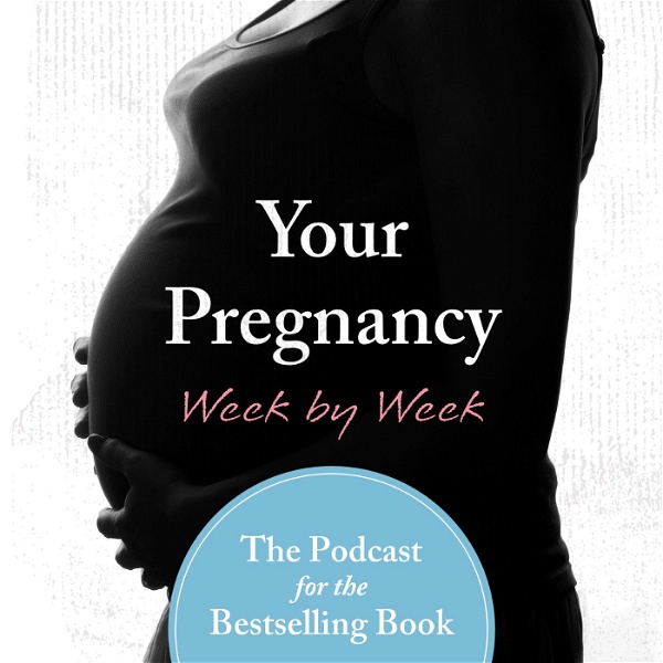 Artwork for Your Pregnancy Week By Week
