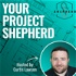 Your Project Shepherd Construction Podcast