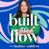 Built to Flow: Seasonal Business Strategy with Heather Crabtree