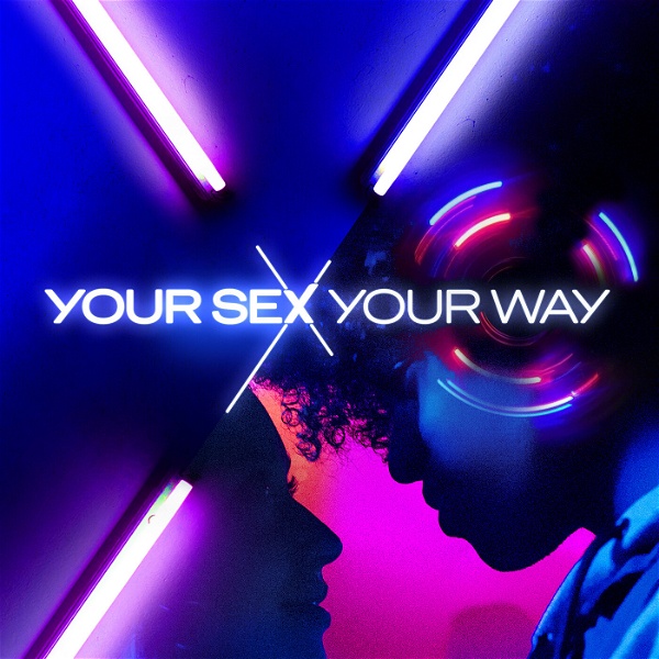 Artwork for Your Sex Your Way