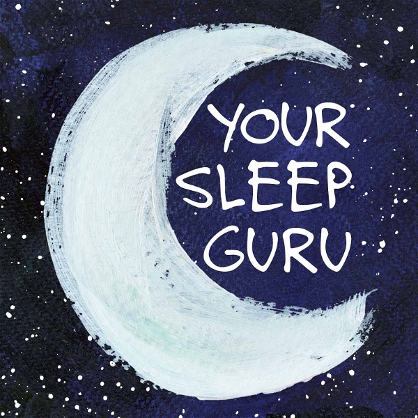 Artwork for Your Sleep Guru Podcast