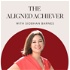The Aligned Achiever with Siobhan Barnes