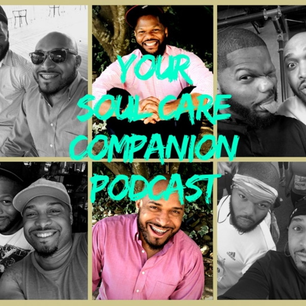 Artwork for Your Soul Care Companion Podcast
