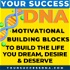 Your Success At Last DNA | Daily Motivation | Goal Setting
