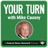 Your Turn with Mike Causey