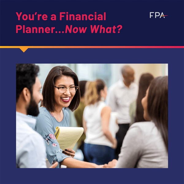 Artwork for You're a Financial Planner, Now What?