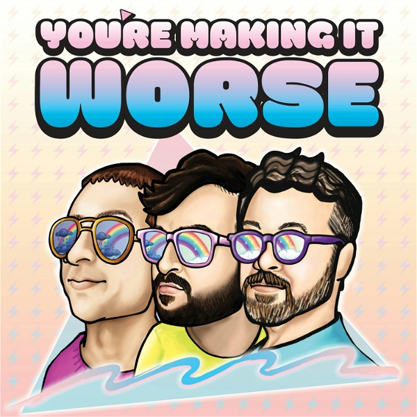 Artwork for You're Making It Worse