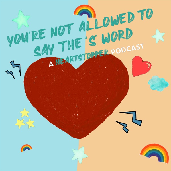 Artwork for You’re Not Allowed To Say The ’S’ Word