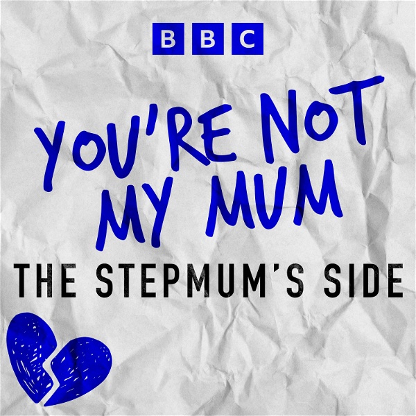 Artwork for You're Not My Mum: The Stepmum's Side