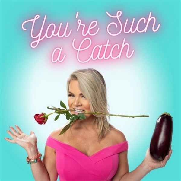 Artwork for You're Such A Catch