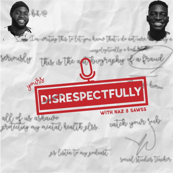 Artwork for Yours Disrespectfully