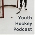 Youth Hockey Podcast