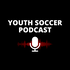 Youth Soccer Podcast