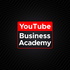 YouTube Business Academy