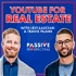 YouTube For Real Estate With Levi Lascsak and Travis Plumb - Passive Prospecting