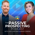 YouTube For Real Estate With Levi Lascsak and Travis Plumb - Passive Prospecting