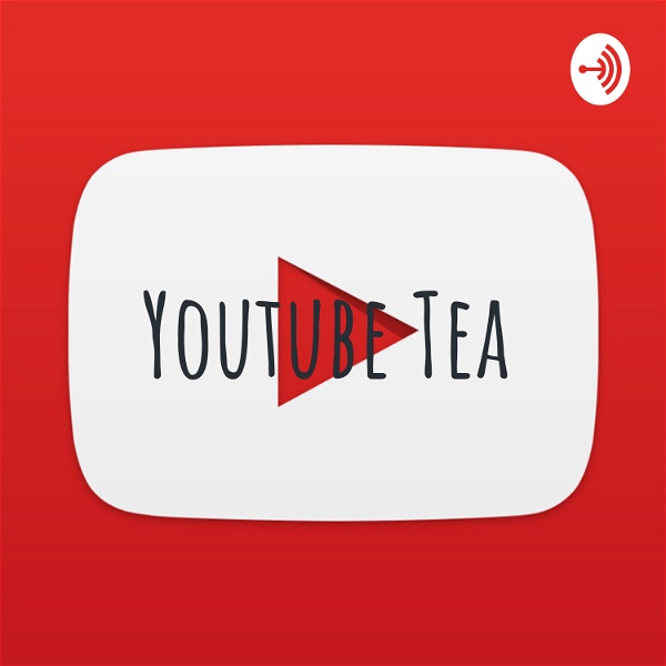 Artwork for Youtube Tea