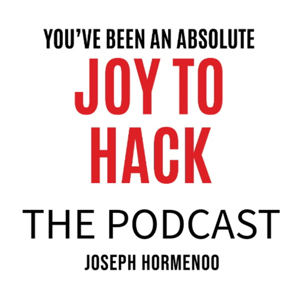 Artwork for You've Been An Absolute Joy To Hack
