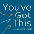 You've Got This | Tips & Strategies for Meaningful Productivity and Alignment in Work and Life