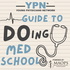 YPN's Guide to DOing Med School