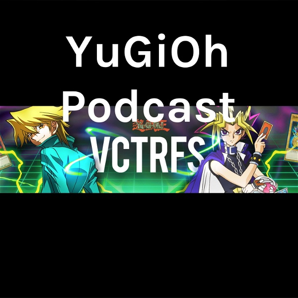 Artwork for YuGiOh Podcast