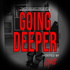 Going Deeper