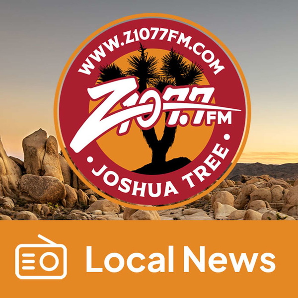 Artwork for Z107.7 Joshua Tree Local News Daily