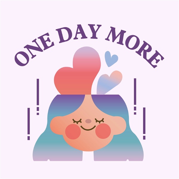 Artwork for One Day More 再來一天，療癒吧！