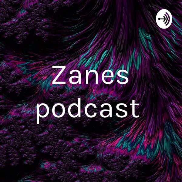 Artwork for Zanes podcast