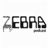 Zebra Podcast