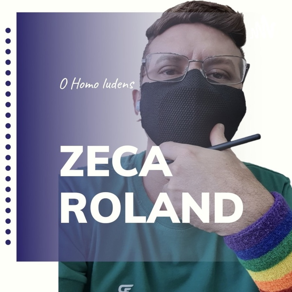 Artwork for Zeca Roland, o Homo Ludens...