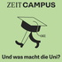 ZEIT Campus – Und was macht die Uni?