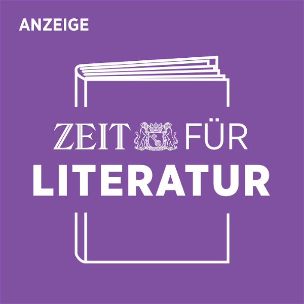 Artwork for ZEIT für Literatur – Der Vorlesepodcast des ZEIT Verlags