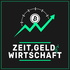 Zeit, Geld & Wirtschaft