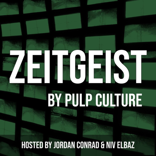 Artwork for Zeitgeist by Pulp Culture