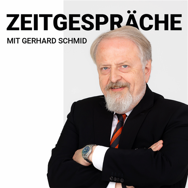 Artwork for ZEITGESPRÄCHE mit Gerhard Schmid