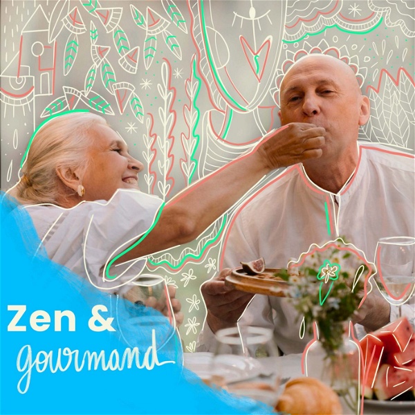 Artwork for Zen & Gourmand