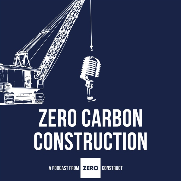 Artwork for ZERO Carbon Construction