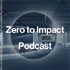Zero to Impact Podcast by Incubate Fund- 独立系ベンチャーキャピタルインキュベイトファンドが様々な