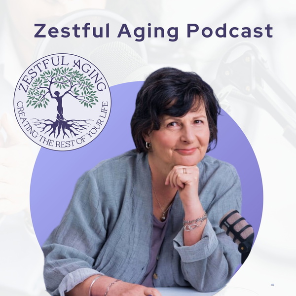 Artwork for Zestful Aging