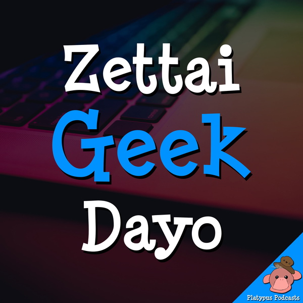 Artwork for Zettai Geek Dayo