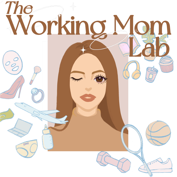 Artwork for 职妈实验室Working Mom Lab