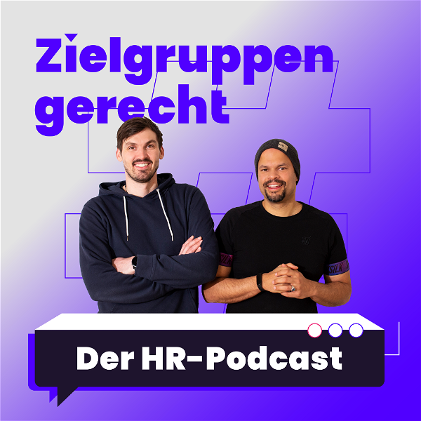 Artwork for Zielgruppengerecht: Der Recruiting Tech Talk
