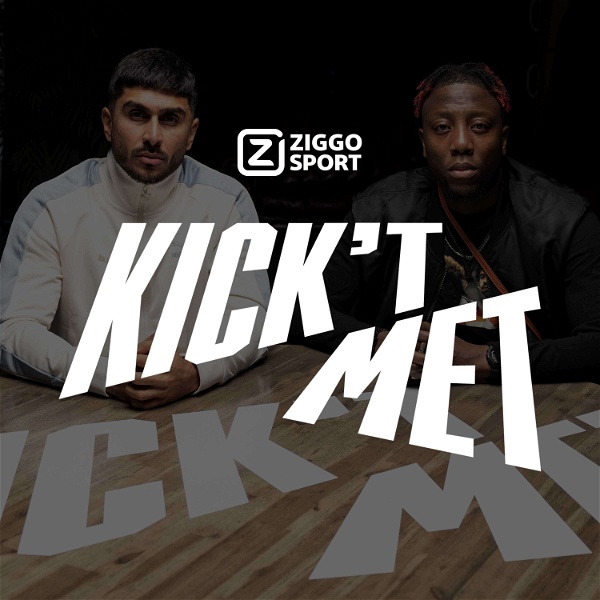 Artwork for Ziggo Sport: Kick 't Met