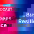 Zinnov Podcast - Business Resilience Series