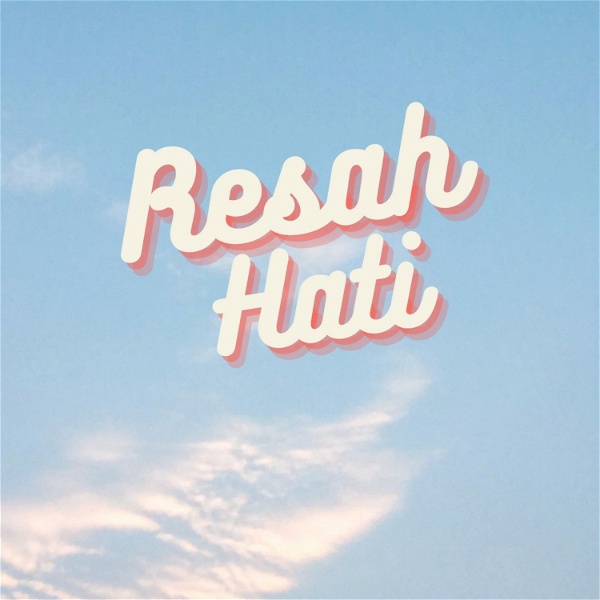 Artwork for Resah Hati