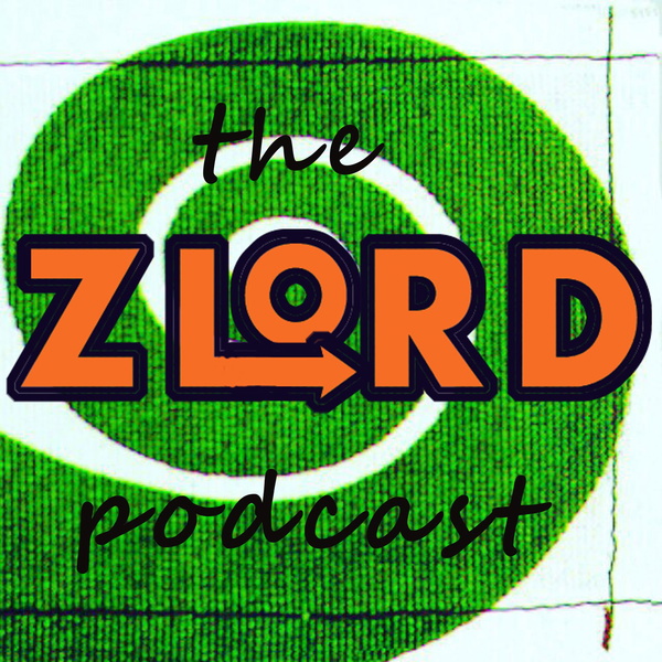 Artwork for ZLORD podcast